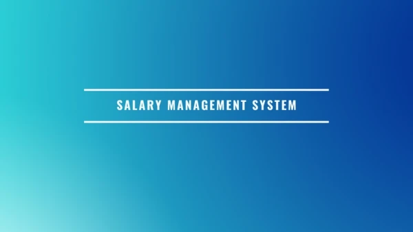 Salary Management System