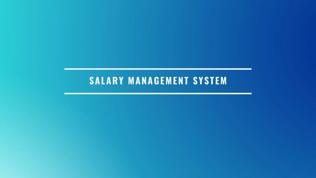 salary management system