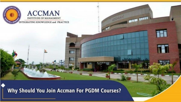 Why Should You Join Accman For PGDM Courses?