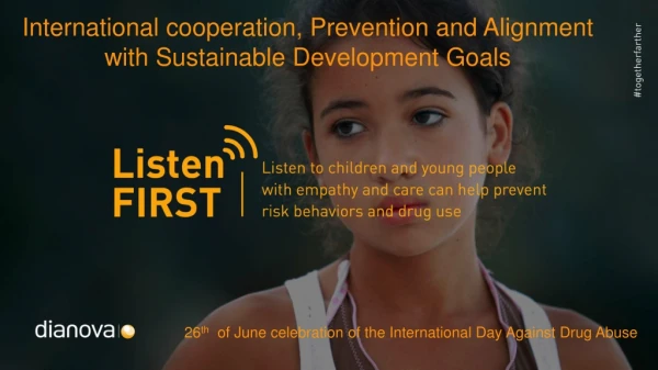 Dianova Listen First Campaign CND UNODC 2018
