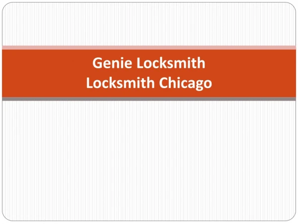 Locksmith Chicago - Genie Locksmith