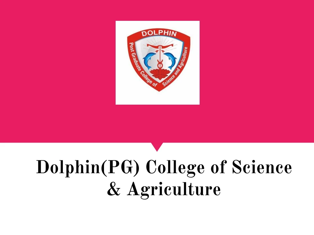 dolphin pg college of science agriculture