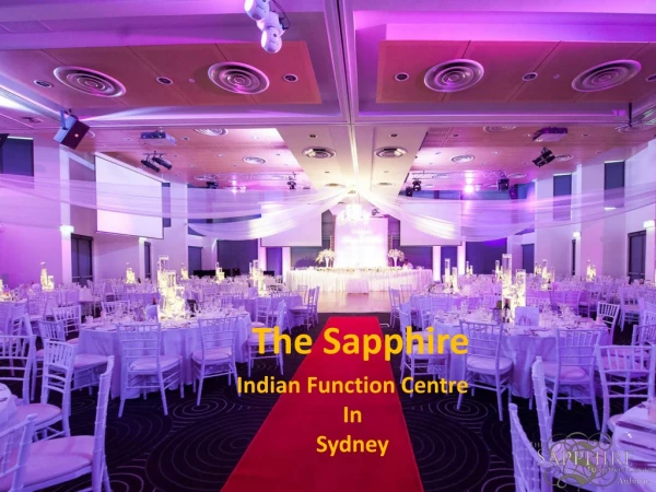The Sapphire Indian Function Centre Sydney