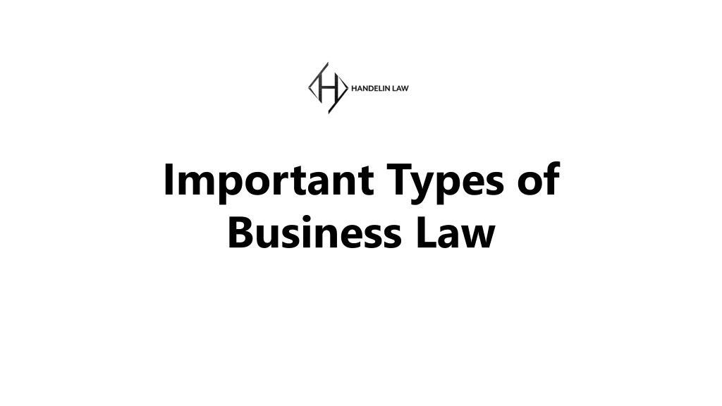 important types of business law