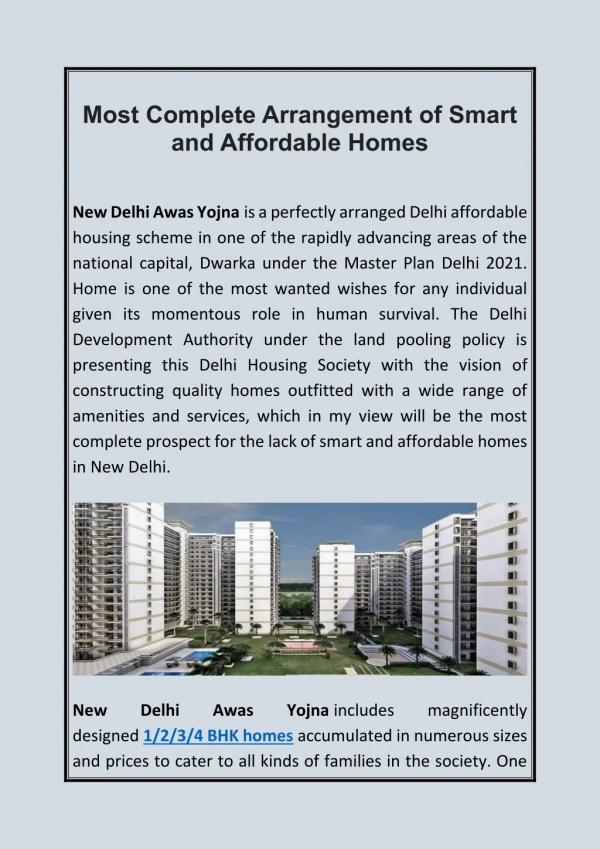 Most complete arrangement of smart and affordable homes