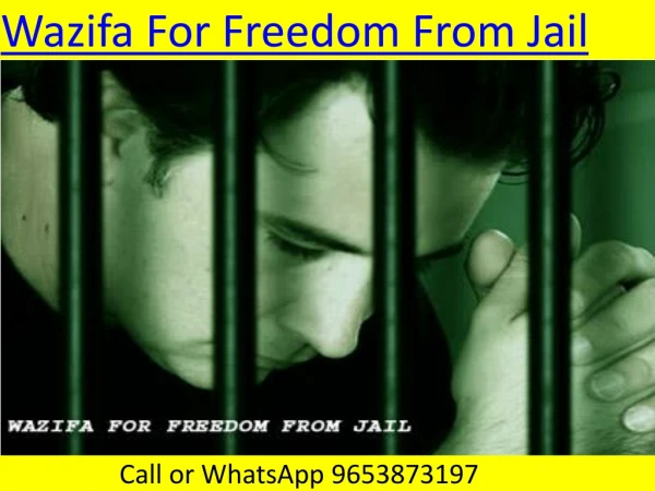 Wazifa For Freedom From Jail
