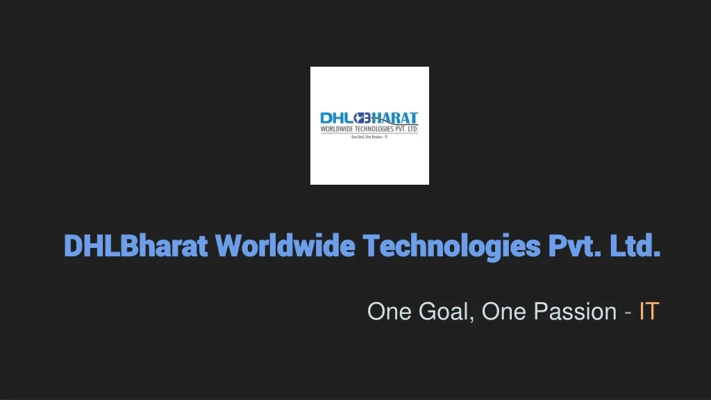 dhlbharat worldwide technologies pvt ltd