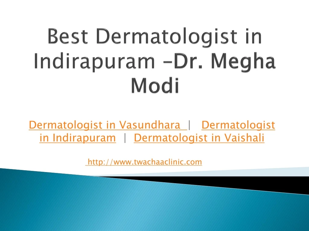 best dermatologist in indirapuram dr megha modi