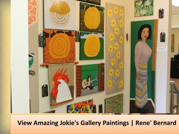 Paintings of Rene Bernard Section at Jokie's Gallery