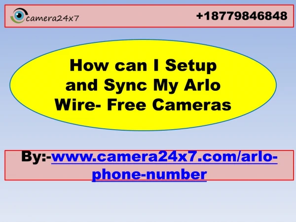 How can I Setup and Sync My Arlo Wire- Free Cameras