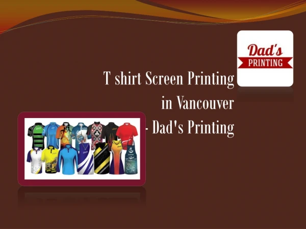 T shirt Screen Printing in Vancouver - Dad's Printing