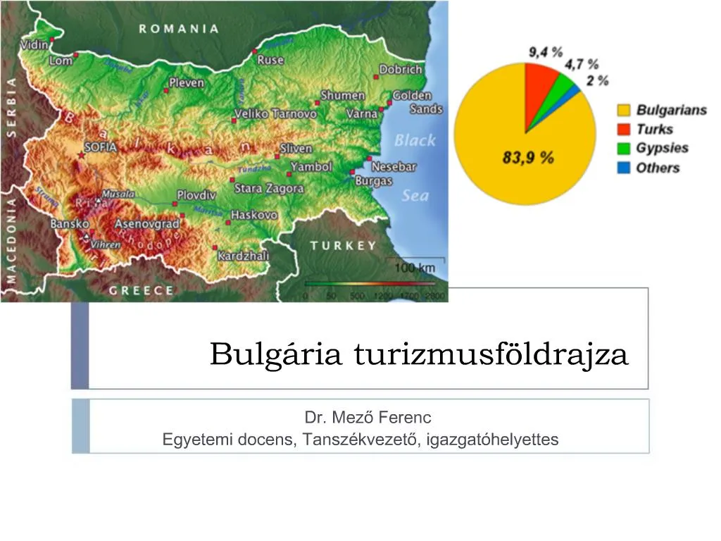 PPT Bulg Ria Turizmusf Ldrajza PowerPoint Presentation Free Download ID