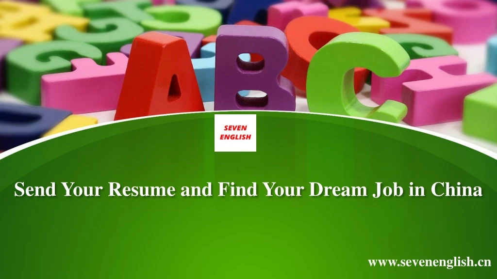 s end your resume and find y our dream j ob in china