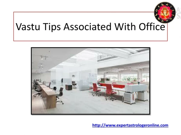 Vastu Tips Associated With Office