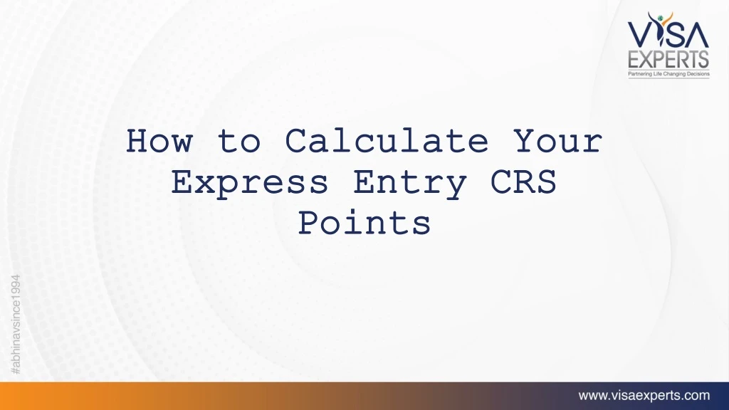 how to calculate your express entry crs points