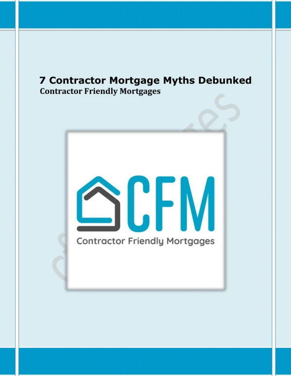 7 contractor mortgage myths debunked