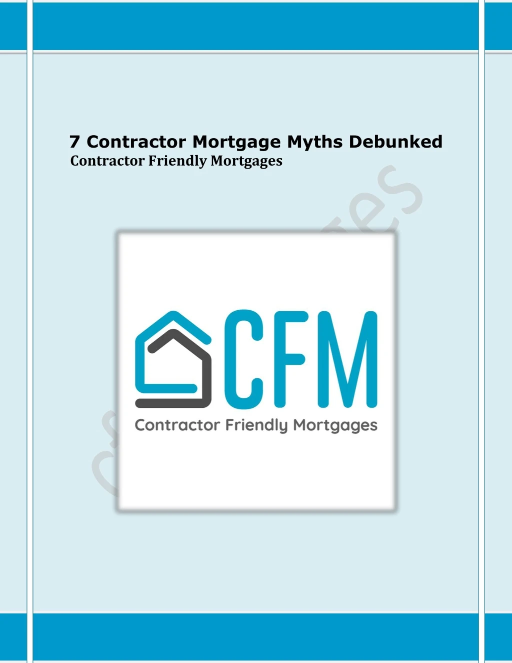 7 contractor mortgage myths debunked contractor