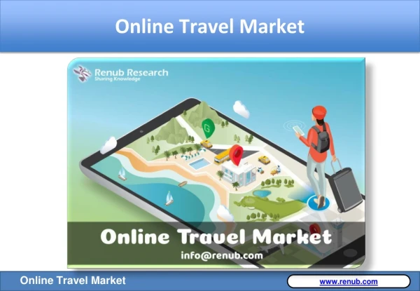 Online Travel Market anticipates that it will be USD 1.2 Trillion by the year 2024