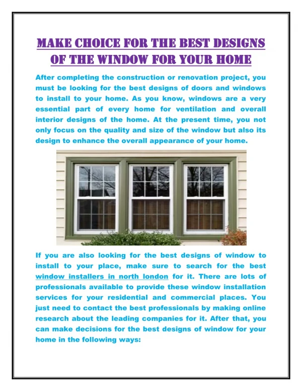Make choice for the best designs of the window for your home
