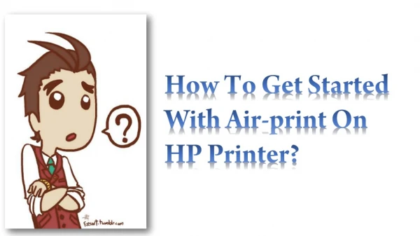 How To Get Started With Airprint On HP Printer?