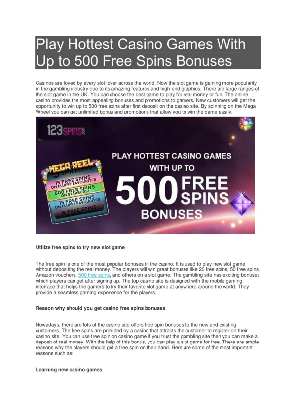 Play Hottest Casino Games With Up to 500 Free Spins Bonuses