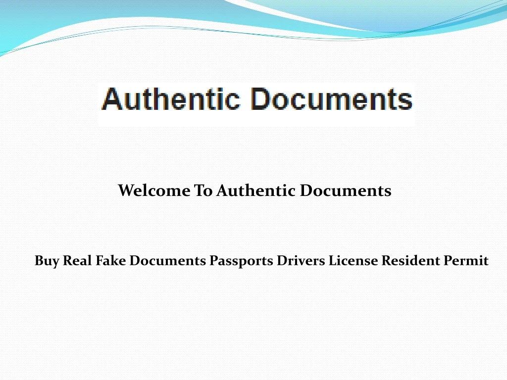 welcome to authentic documents