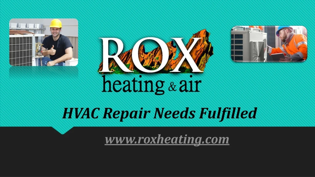 hvac repair needs fulfilled