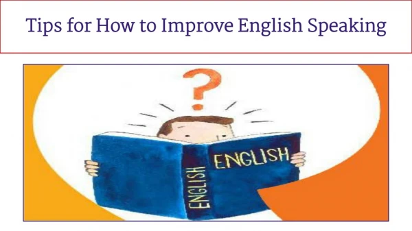 Tips for how to improve English speaking
