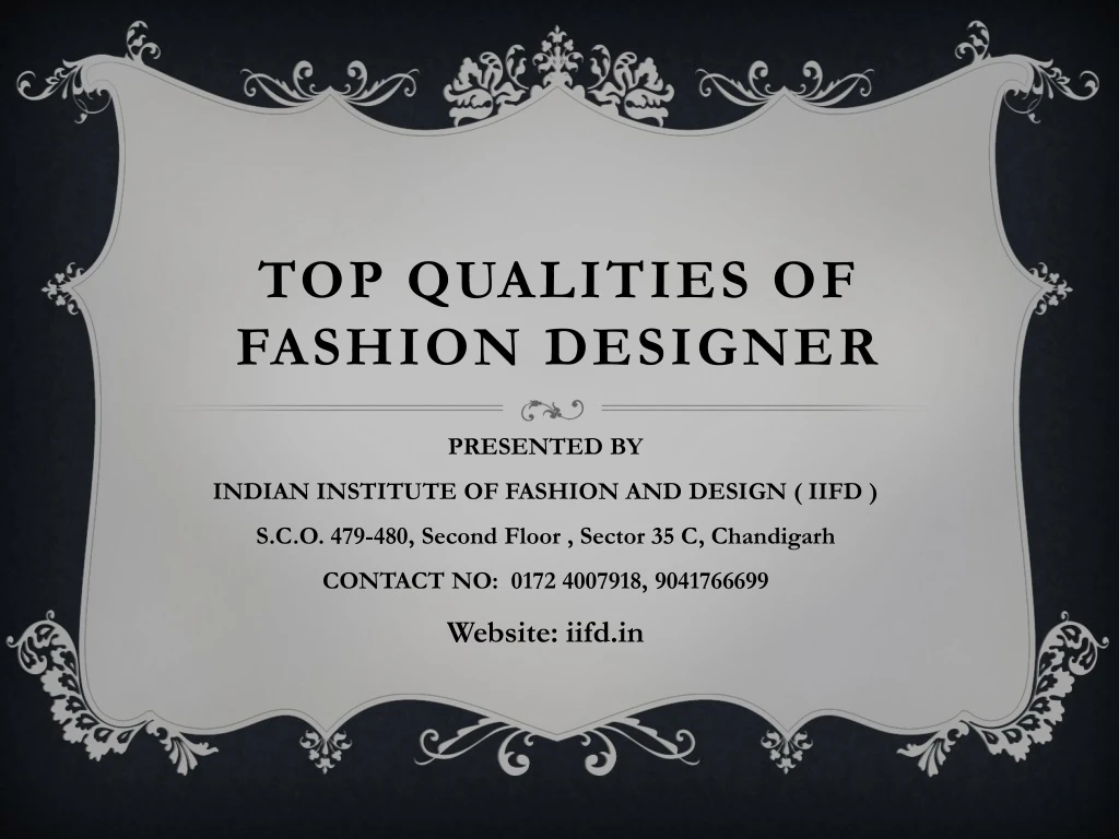 top qualities of fashion designer