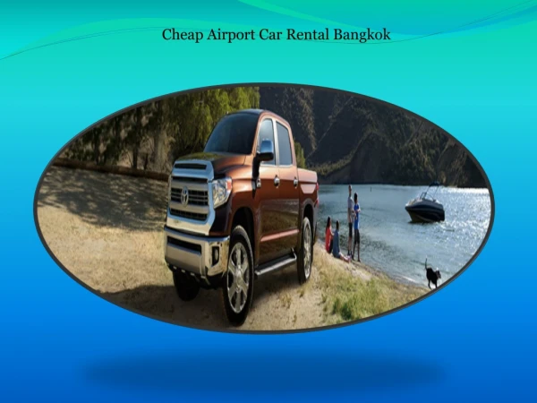 Cheap Airport Car Rental Bangkok