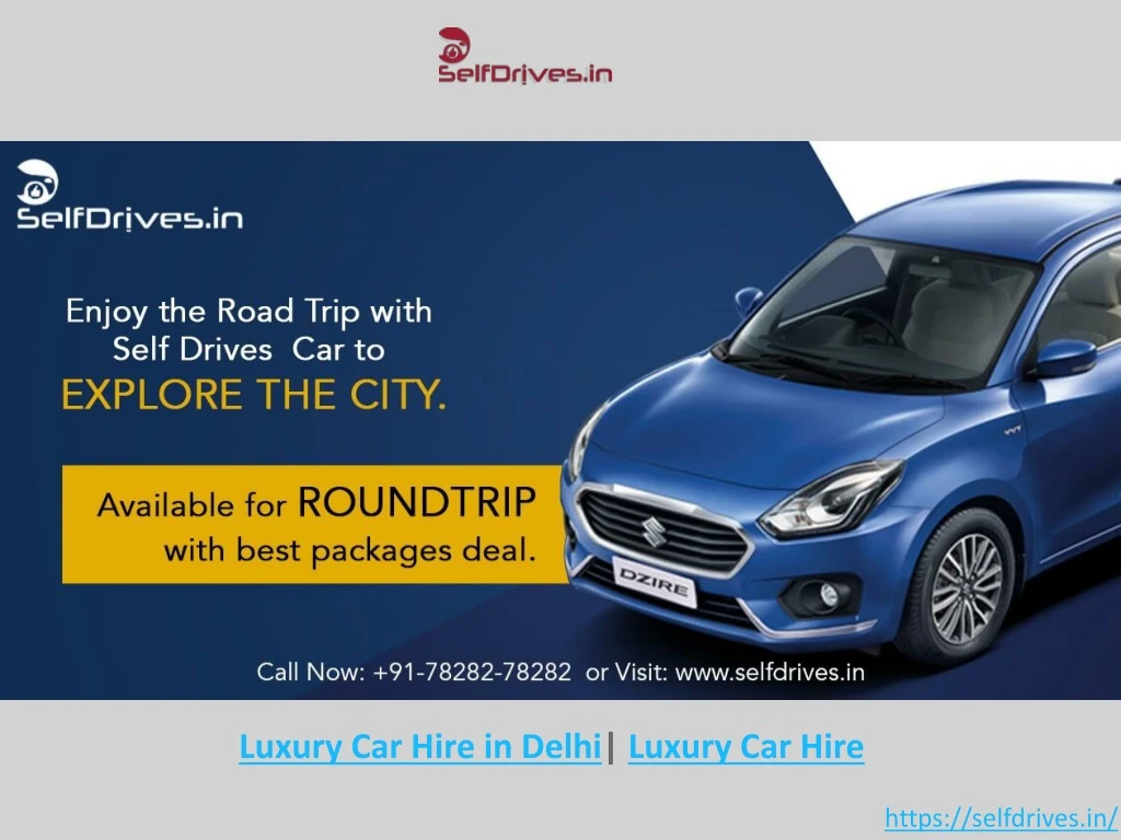 luxury car hire in delhi luxury car hire