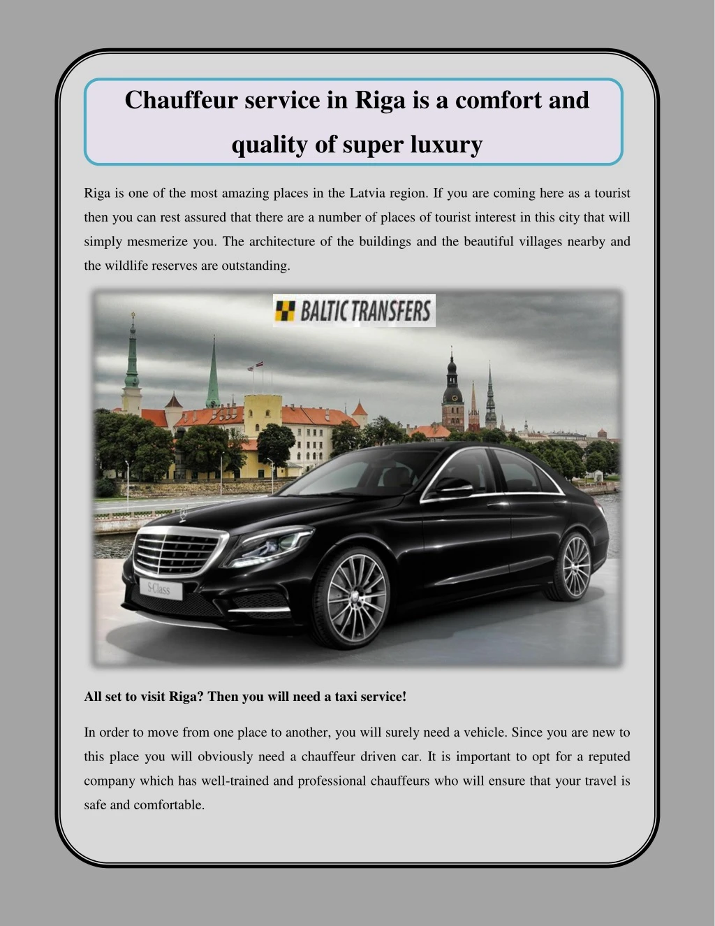 chauffeur service in riga is a comfort and