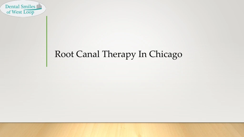 root canal therapy in chicago
