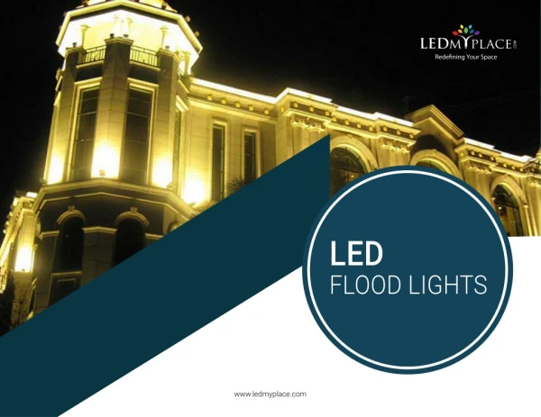 10 Things About LED Flood Lights