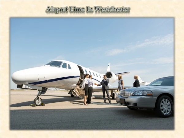 Westchester Airport Limo Service