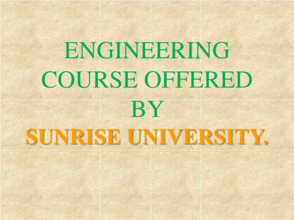 Sunrise University.