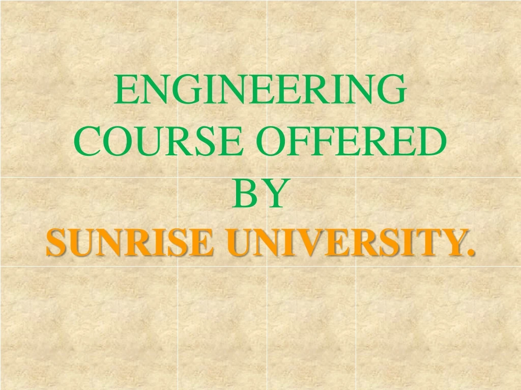engineering course offered by sunrise university