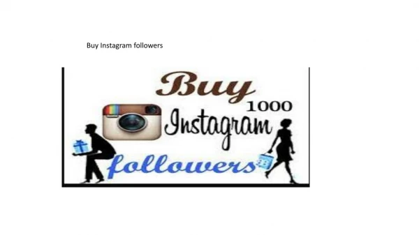 Buy Instagram followers and increase your online reputation