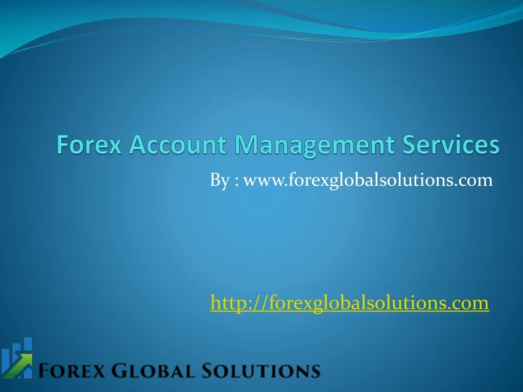 forex account management services