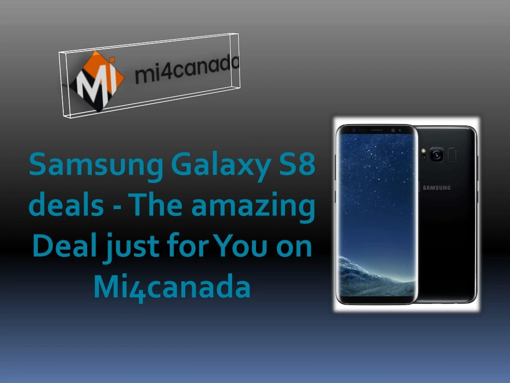 samsung galaxy s8 deals the amazing deal just