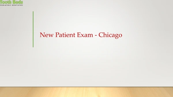 New Patient Exam - Chicago