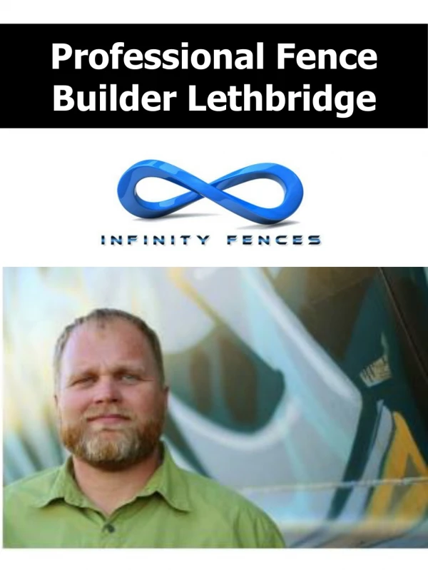 Professional Fence Builder Lethbridge