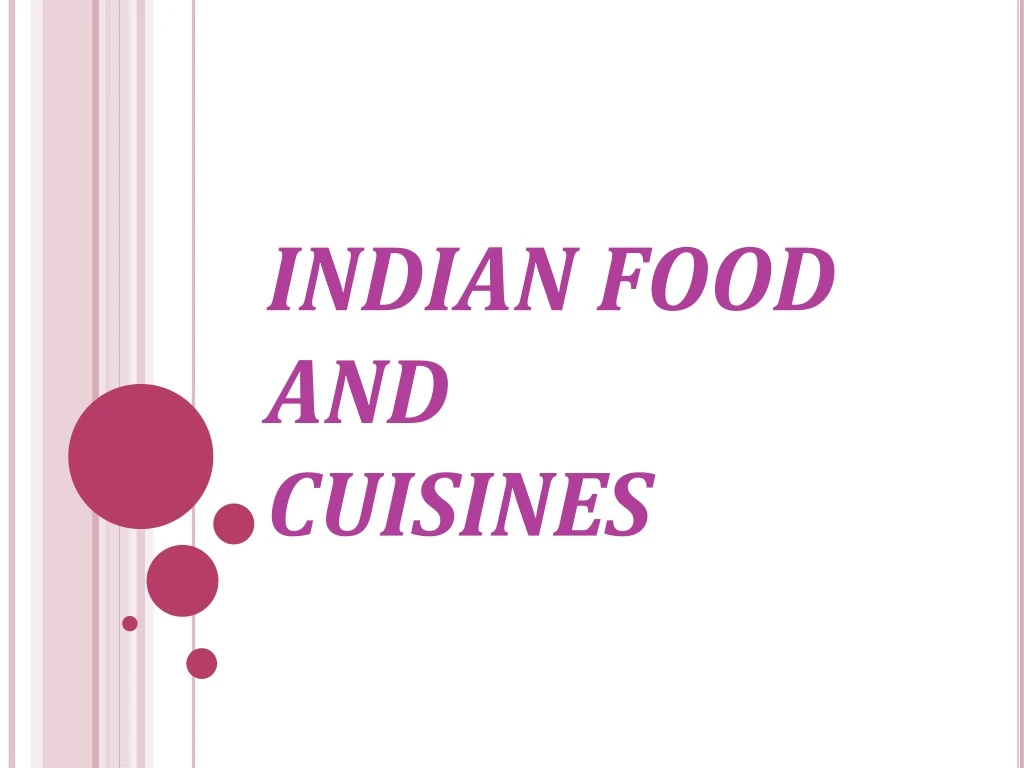 indian food and cuisines