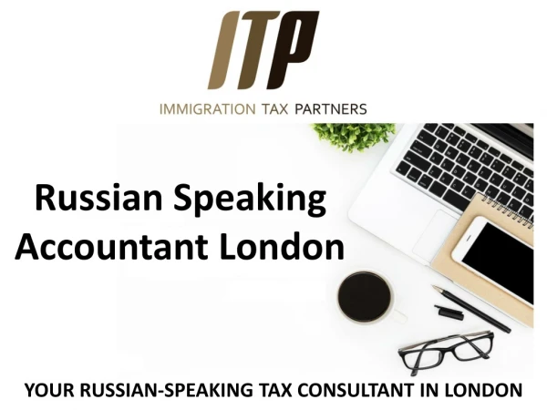 Russian Speaking Accountant London