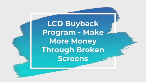 Hacks For Making Money Through Broken Screens