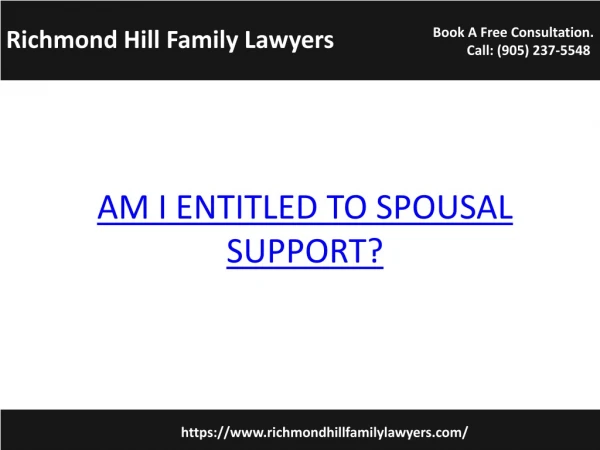AM I ENTITLED TO SPOUSAL SUPPORT?