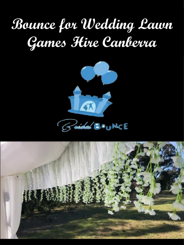 Bounce for Wedding Lawn Games Hire Canberra