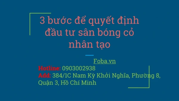 Các bước để đầu tư sân cỏ nhân tạo thành công của FOBA