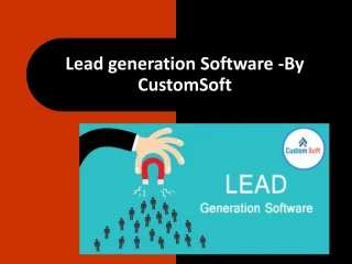 Lead Generation Software by CustomSoft - slide 1