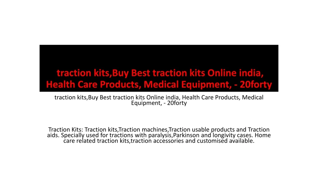 traction kits buy best traction kits online india health care products medical equipment 20forty